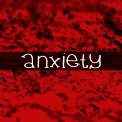 ANXIETY playlist